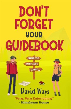 Don't Forget Your Guidebook (eBook, ePUB) - Ways, David