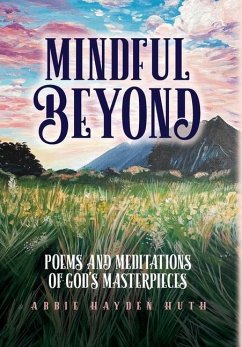 Mindful Beyond - Huth, Abbie Hayden