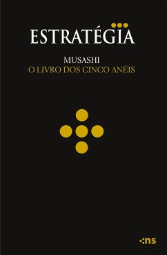 O livro dos cinco anéis - Musashi, Miyamoto