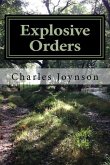 Explosive Orders: A Rural Comedy