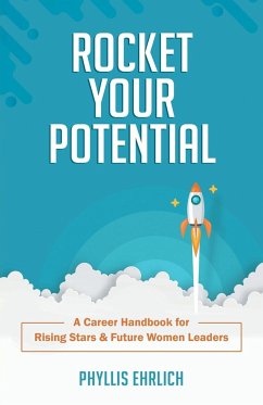 Rocket Your Potential - Ehrlich, Phyllis