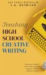 Teaching High School Creative Writing - Bild 1