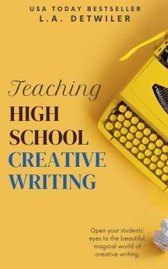 Cover Teaching High School Creative Writing