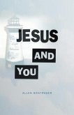 Jesus and You