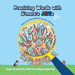 Practicing Words with S'more's ABCs - Corki, Cj; Szostak, Carlene; McClaughlin, Charlotte