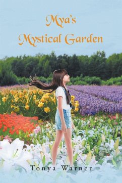 Mya's Mystical Garden - Warner, Tonya