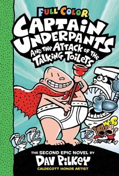 Captain Underpants and the Attack of the Talking Toilets: Color Edition (Captain Underpants #2) - Pilkey, Dav