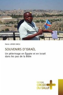 SOUVENIRS D¿ISRAËL - LIENDI UNGU, Denis