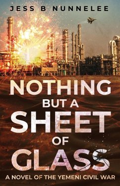 Nothing but a Sheet of Glass - Nunnelee, Jess B