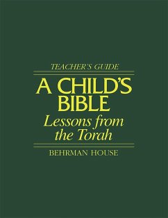 Child's Bible 1 - Teacher's Guide - House, Behrman
