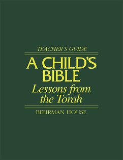 Child's Bible 1 - Teacher's Guide - House, Behrman