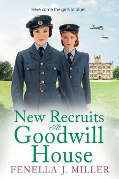 New Recruits at Goodwill House - Miller, Fenella J