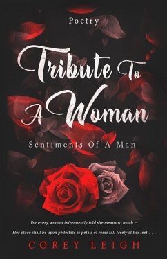 Tribute To A Woman: Sentiments Of A Man - Leigh, Corey