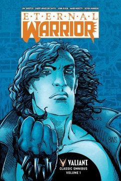 Eternal Warrior Classic Omnibus Volume 1 - Shooter, Jim; Windsor-Smith, Barry; VanHook, Kevin; Moretti, Mark