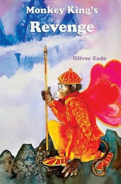 Monkey King's Revenge: Sequel to Moon Rabbit - Eade, Oliver