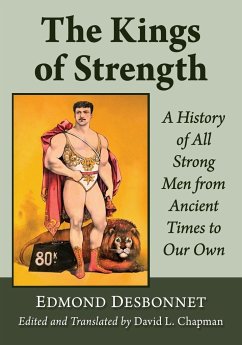The Kings of Strength - Desbonnet, Edmond; Chapman, David L.