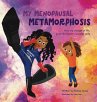 MY MENOPAUSAL METAMORPHOSIS - Bild 1