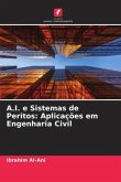 A.I. e Sistemas de Peritos: Aplicações em Engenharia Civil