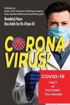 Corona Virus - Kwadw(o) Naya, Baa Ankh Em Re A'Lyun