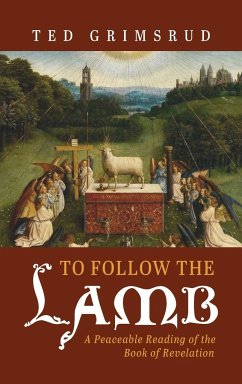 To Follow the Lamb - Grimsrud, Ted