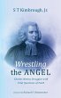 Wrestling the Angel - Bild 1