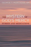 The Mystery of God's Mercy