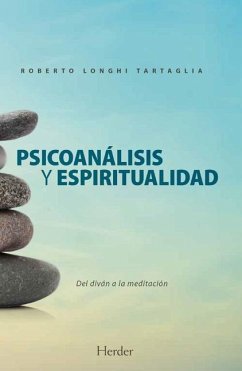 Psicoanálisis Y Espiritualidad - Longhi Tartaglia, Roberto