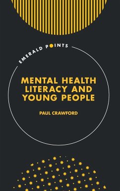 Mental Health Literacy and Young People - Crawford, Paul