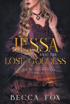 Jessa and the Lost Goddess - Fox, Becca