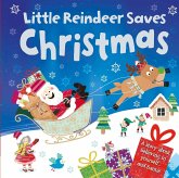 Little Reindeer Saves Christmas Little Reindeer Saves Christmas