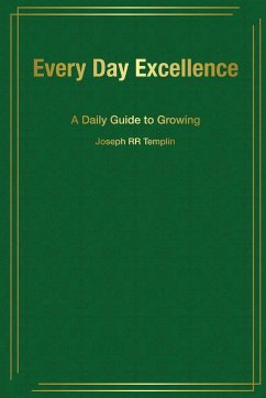 Every Day Excellence - Templin, Joseph Rr