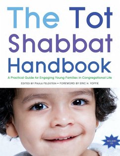 The Tot Shabbat Handbook - House, Behrman
