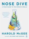 Nose Dive: A Field Guide to the World's Smells