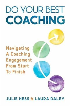 Do Your Best Coaching - Hess, Julie; Daley, Laura