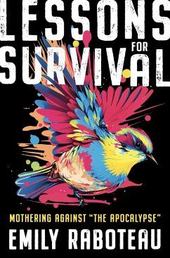 Lessons for Survival - Raboteau, Emily