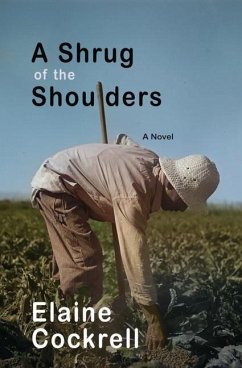 A Shrug of the Shoulders - Cockrell, Elaine