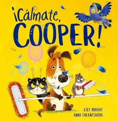 Cálmate, Cooper! - Murray, Lily