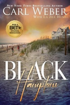 Black Hamptons - Weber, Carl; Hunt, La Jill