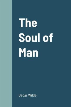 The Soul of Man - Wilde, Oscar