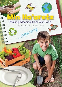 Min Ha'aretz: Making Meaning from Our Food Lesson Plan Manual - House, Behrman
