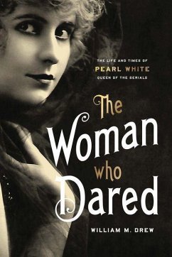 The Woman Who Dared - Drew, William M.