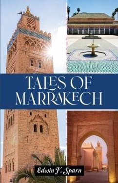 Tales of Marrakech - Sparn, Edwin F.