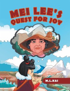 Mei Lee's Quest for Joy - Kai, M. L.