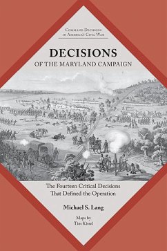 Decisions of the Maryland Campaign - Lang, Michael S.