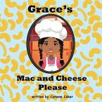 Grace's Mac and Cheese Please