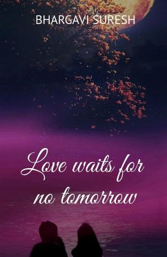 Love waits for no tomorrow - Suresh, Bhargavi