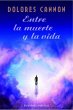 Entre La Muerte Y La Vida - Bild 1
