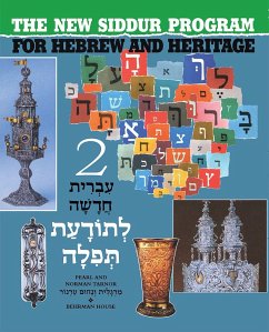 The New Siddur Program: Book 2 - House, Behrman