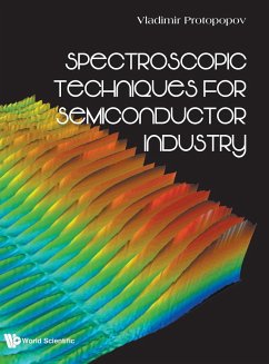 Spectroscopic Techniques for Semiconductor Industry - Protopopov, Vladimir