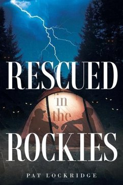 Rescued in the Rockies - Lockridge, Pat